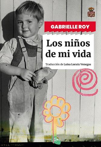 LOS NIÑOS DE MI VIDA | 9788418918834 | ROY, GABRIELLE | Llibreria L'Altell - Llibreria Online de Banyoles | Comprar llibres en català i castellà online - Llibreria de Girona