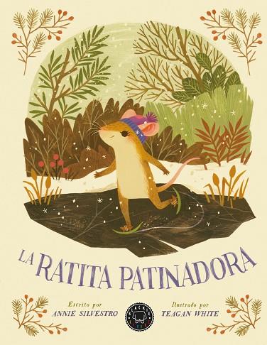 LA RATITA PATINADORA | 9788418733215 | SILVESTRO, ANNIE | Llibreria Online de Banyoles | Comprar llibres en català i castellà online