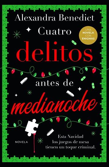 CUATRO DELITOS ANTES DE MEDIANOCHE | 9788419834874 | BENEDICT, ALEXANDRA | Llibreria L'Altell - Llibreria Online de Banyoles | Comprar llibres en català i castellà online - Llibreria de Girona