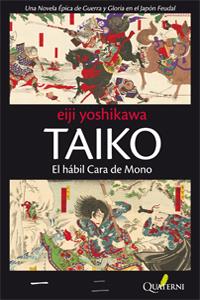 TAIKO. EL HÁBIL CARA DE MONO | 9788493777043 | YOSHIKAWA, EIJI | Llibreria L'Altell - Llibreria Online de Banyoles | Comprar llibres en català i castellà online - Llibreria de Girona