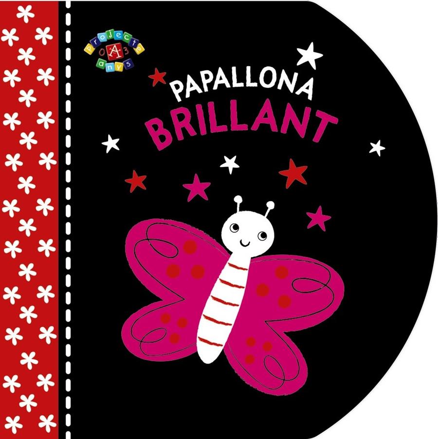 PAPALLONA BRILLANT | 9788499065045 | VV. AA. | Llibreria Online de Banyoles | Comprar llibres en català i castellà online