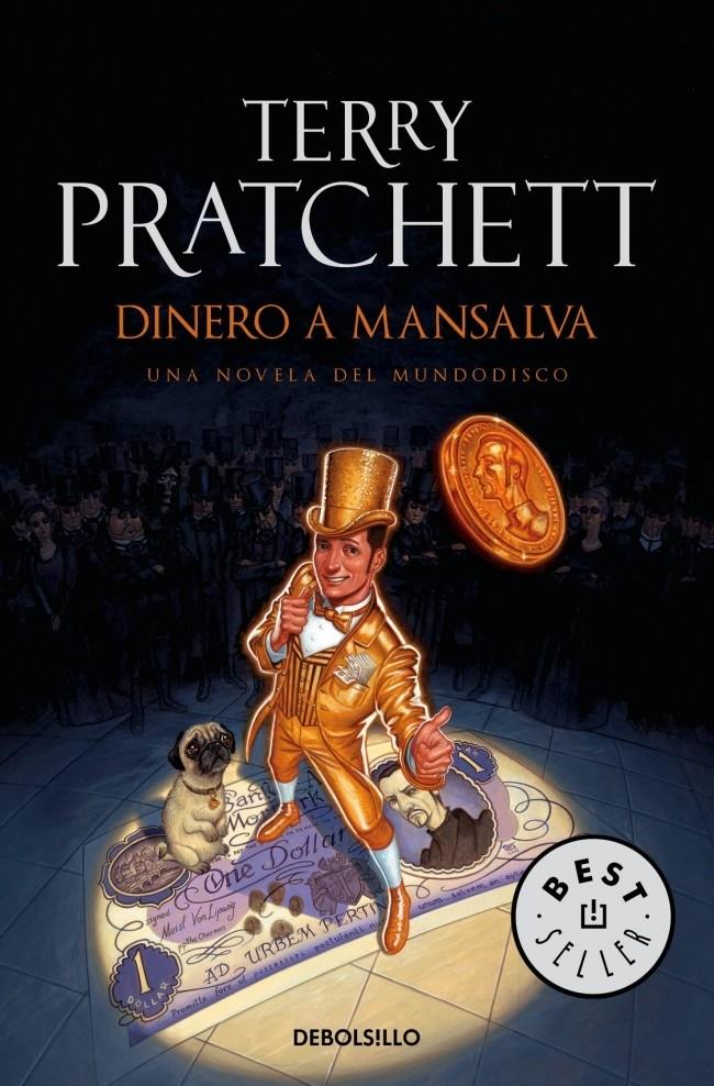 DINERO A MANSALVA | 9788499899657 | PRATCHETT,TERRY | Llibreria Online de Banyoles | Comprar llibres en català i castellà online