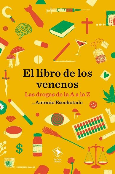 EL LIBRO DE LOS VENENOS | 9788417496678 | ESCOHOTADO, ANTONIO | Llibreria Online de Banyoles | Comprar llibres en català i castellà online