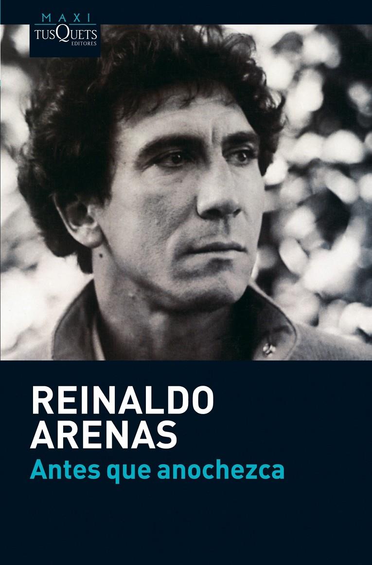 ANTES QUE ANOCHEZCA | 9788483835715 | ARENAS, REINALDO | Llibreria Online de Banyoles | Comprar llibres en català i castellà online