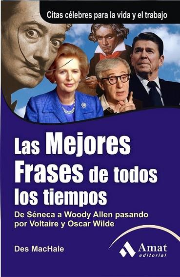 MEJORES FRASES DE TODOS LOS TIEMPOS, LAS | 9788497354073 | MACHALE, DES | Llibreria Online de Banyoles | Comprar llibres en català i castellà online