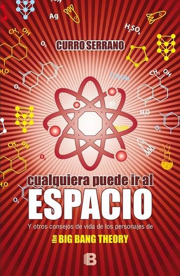 CUALQUIERA PUEDE IR AL ESPACIO | 9788466657327 | SERRANO, CURRO | Llibreria L'Altell - Llibreria Online de Banyoles | Comprar llibres en català i castellà online - Llibreria de Girona