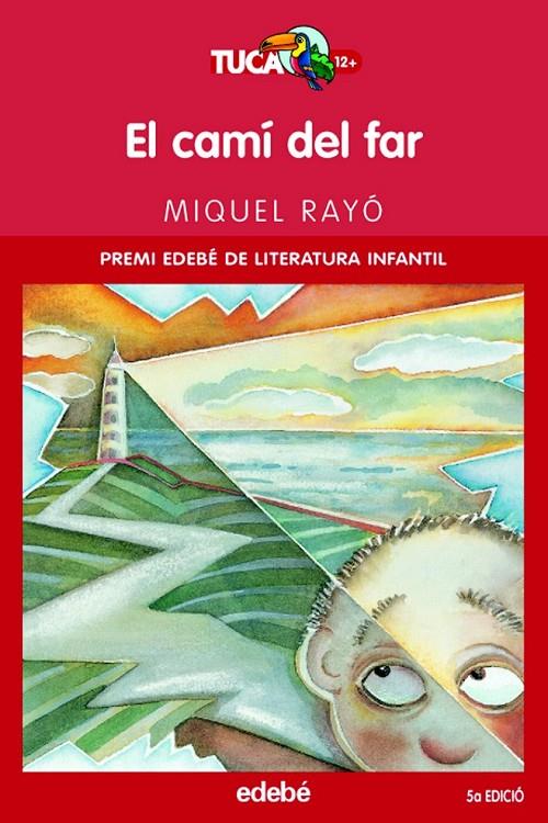 CAMI DEL FAR, EL | 9788423675753 | RAYO, MIQUEL | Llibreria L'Altell - Llibreria Online de Banyoles | Comprar llibres en català i castellà online - Llibreria de Girona