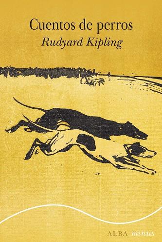 CUENTOS DE PERROS | 9788411780858 | KIPLING, RUDYARD | Llibreria Online de Banyoles | Comprar llibres en català i castellà online