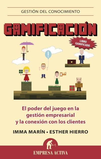 GAMIFICACIÓN | 9788496627833 | HIERRO, ESTHER/MARÍN, IMMA | Llibreria Online de Banyoles | Comprar llibres en català i castellà online