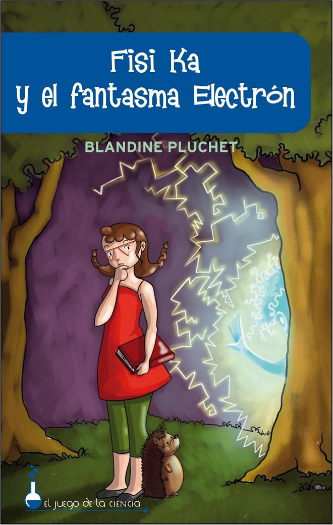 FISI KA Y EL FANTASMA ELECTRON | 9788497543583 | PLUCHET, BLANDINE | Llibreria Online de Banyoles | Comprar llibres en català i castellà online