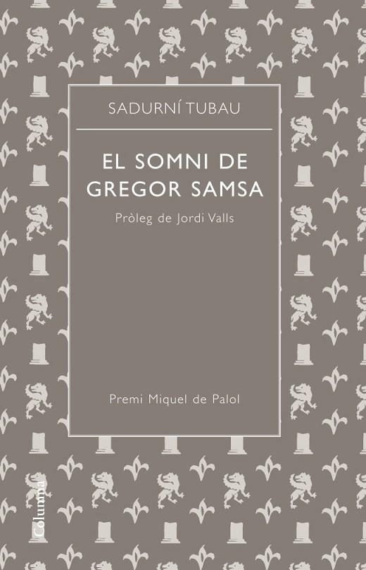 SOMNI DE GREGOR SAMSA, EL | 9788466415941 | TUBAU PASCUAL, SADURNI | Llibreria Online de Banyoles | Comprar llibres en català i castellà online