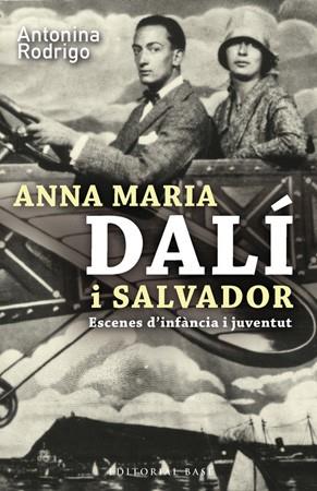 ANNA MARIA DALI I SALVADOR | 9788485031955 | RODRIGO, ANTONINA | Llibreria Online de Banyoles | Comprar llibres en català i castellà online