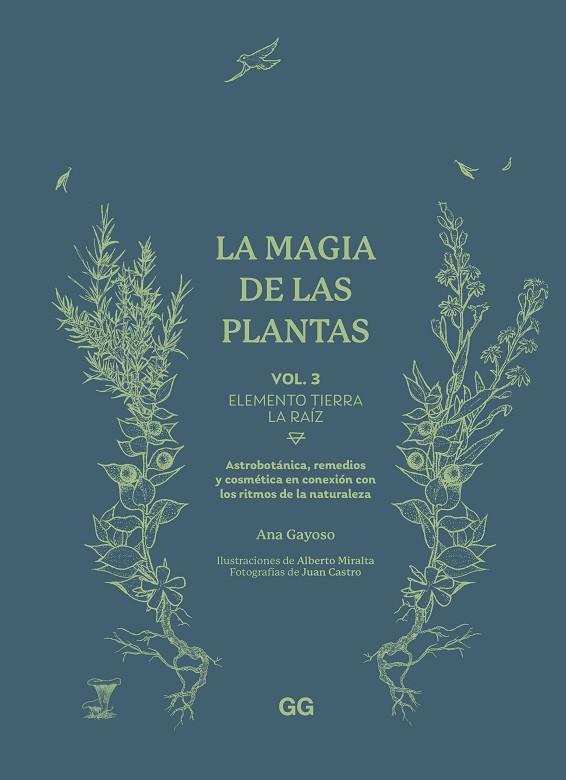 MAGIA DE LAS PLANTAS VOL. 3. ELEMENTO TIERRA. LA RAÍZ, LA | 9788425235627 | GAYOSO, ANA | Llibreria Online de Banyoles | Comprar llibres en català i castellà online