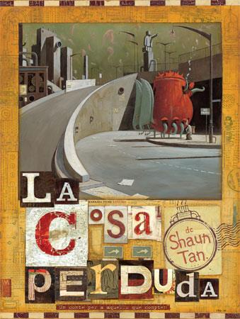 COSA PERDUDA, LA | 9788493559106 | TAN, SHAUN | Llibreria Online de Banyoles | Comprar llibres en català i castellà online