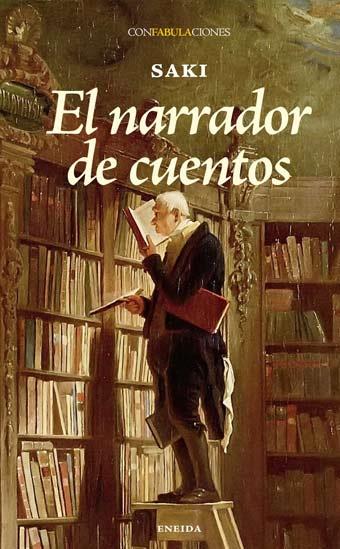 NARRADOR DE CUENTOS, EL | 9788492491421 | SAKI | Llibreria Online de Banyoles | Comprar llibres en català i castellà online