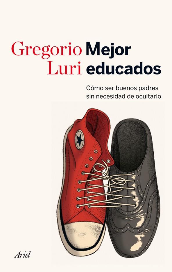 MEJOR EDUCADOS | 9788434414822 | LURI, GREGORIO | Llibreria Online de Banyoles | Comprar llibres en català i castellà online