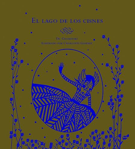 LAGO DE LOS CISNES | 9788415357582 | GASTAUT, CHARLOTTE | Llibreria L'Altell - Llibreria Online de Banyoles | Comprar llibres en català i castellà online - Llibreria de Girona