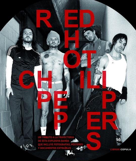 RED HOT CHILI PEPPERS | 9788448021450 | GAAR, GILLIAN G. | Llibreria L'Altell - Llibreria Online de Banyoles | Comprar llibres en català i castellà online - Llibreria de Girona