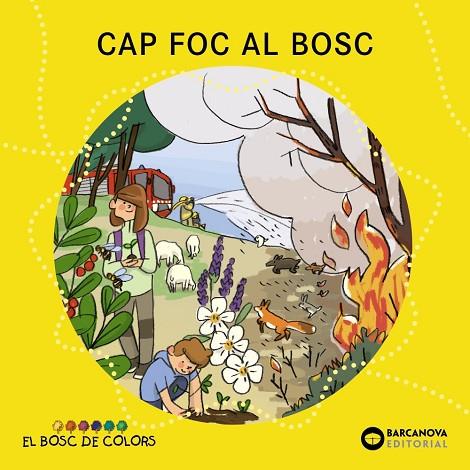 CAP FOC AL BOSC | 9788448957117 | BALDÓ, ESTEL/GIL, ROSA/SOLIVA, MARIA | Llibreria L'Altell - Llibreria Online de Banyoles | Comprar llibres en català i castellà online - Llibreria de Girona