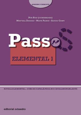 PASSOS ELEMENTAL 1, EXERCICIS | 9788480638890 | ROIG, NURIA | Llibreria Online de Banyoles | Comprar llibres en català i castellà online