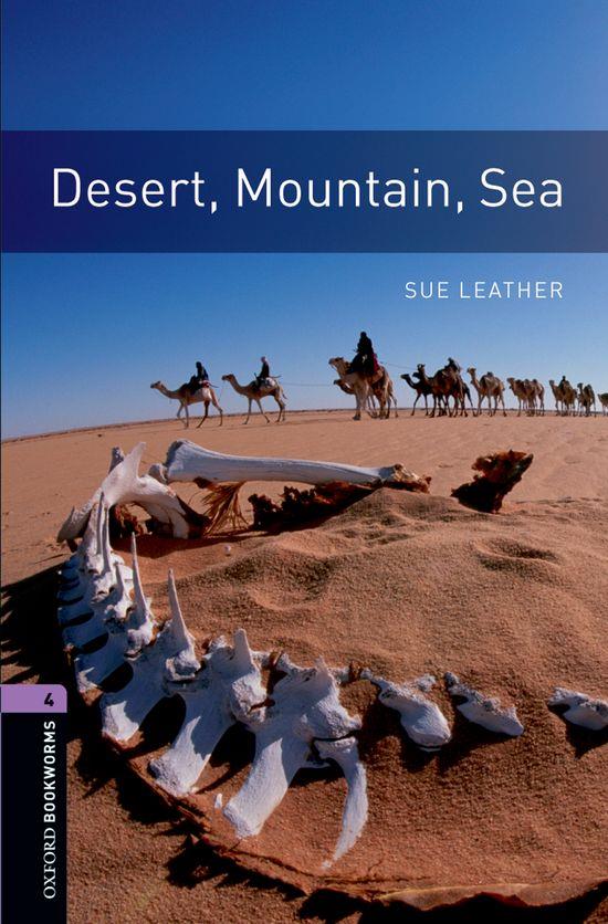 DESERT, MOUNTAIN, SEA (OBL 4: OXFORD BOOKWORMS LIBRARY) | 9780194791694 | VARIOS AUTORES | Llibreria L'Altell - Llibreria Online de Banyoles | Comprar llibres en català i castellà online - Llibreria de Girona