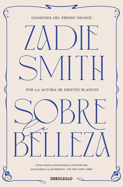 SOBRE LA BELLEZA | 9788466377218 | SMITH, ZADIE | Llibreria Online de Banyoles | Comprar llibres en català i castellà online