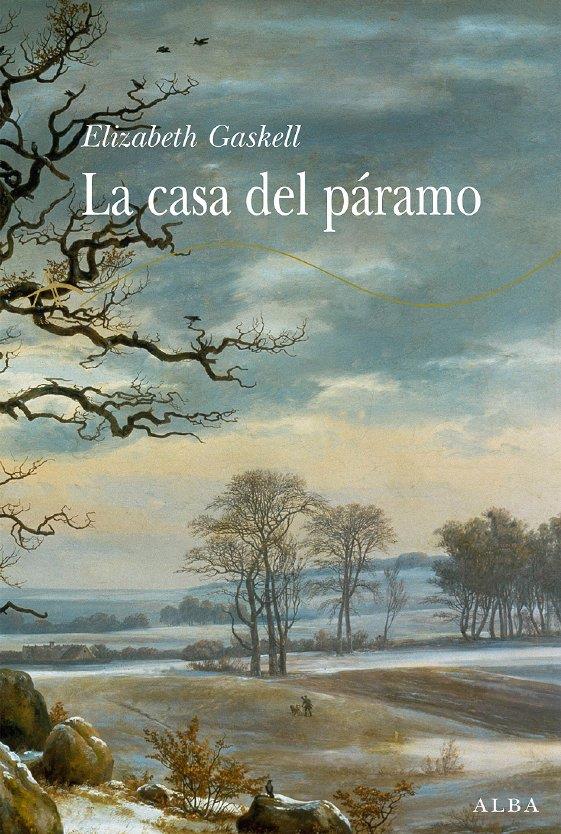 LA CASA DEL PARAMO | 9788484284376 | GASKELL, ELIZABETH | Llibreria Online de Banyoles | Comprar llibres en català i castellà online