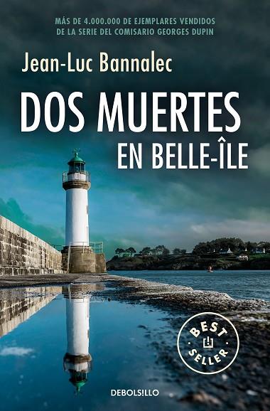 DOS MUERTES EN BELLE-ÎLE (COMISARIO DUPIN 10) | 9788466371896 | BANNALEC, JEAN-LUC | Llibreria Online de Banyoles | Comprar llibres en català i castellà online