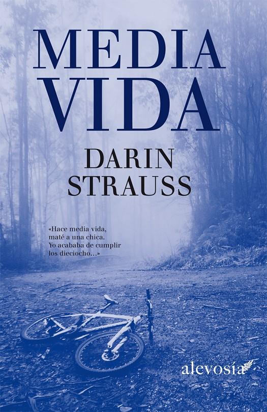 MEDIA VIDA | 9788415608035 | STRAUSS, DARIN | Llibreria Online de Banyoles | Comprar llibres en català i castellà online