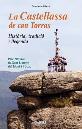 CASTELLASSA DE CAN TORRAS,LA | 9788492811120 | MASÓ I GARCIA,ÒSCAR | Llibreria L'Altell - Llibreria Online de Banyoles | Comprar llibres en català i castellà online - Llibreria de Girona