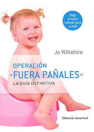 OPERACIÓN FUERA PAÑALES | 9788426138231 | WILTSHIRE, JO | Llibreria Online de Banyoles | Comprar llibres en català i castellà online