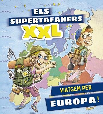 ELS SUPERTAFANERS XXL. VIATGEM PER EUROPA! | 9788499743660 | VOX EDITORIAL | Llibreria L'Altell - Llibreria Online de Banyoles | Comprar llibres en català i castellà online - Llibreria de Girona