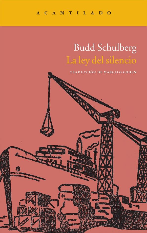 LEY DEL SILENCIO, LA | 9788415277286 | SCHULBERG, BUDD | Llibreria Online de Banyoles | Comprar llibres en català i castellà online