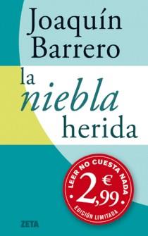 NIEBLA HERIDA, LA | 9788498725520 | BARRERO, JOAQUIN M | Llibreria L'Altell - Llibreria Online de Banyoles | Comprar llibres en català i castellà online - Llibreria de Girona