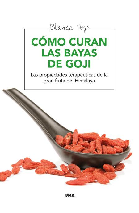 CÓMO CURAN LAS BAYAS DE GOJI | 9788415541769 | HERP , BLANCA | Llibreria Online de Banyoles | Comprar llibres en català i castellà online