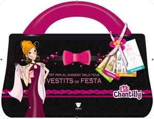 TOT PER AL DISSENY DELS TEUS VESTITS DE FESTA | 9788424637415 | CHANTILLY, LILI | Llibreria Online de Banyoles | Comprar llibres en català i castellà online