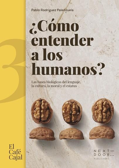 ¿CÓMO ENTENDER A LOS HUMANOS? | 9788412489460 | RODRÍGUEZ PALENZUELA, PABLO | Llibreria Online de Banyoles | Comprar llibres en català i castellà online