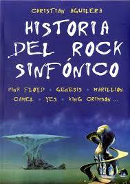 HISTORIA DEL ROCK SINFÓNICO | 9788494500268 | AGUILERA CROUCEIRO, CHRISTIAN | Llibreria Online de Banyoles | Comprar llibres en català i castellà online