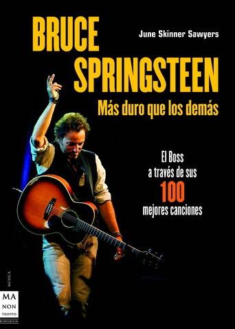 BRUCE SPRINGSTEEN-1OOM.CANCIONES | 9788496924116 | SKINNER SAWYERS, JUNE | Llibreria Online de Banyoles | Comprar llibres en català i castellà online