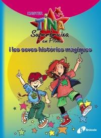 TINA SUPERBRUIXA I EN PITUS I LES SEVES HISTÒRIES MÀGIQUES | 9788499064192 | KNISTER | Llibreria Online de Banyoles | Comprar llibres en català i castellà online