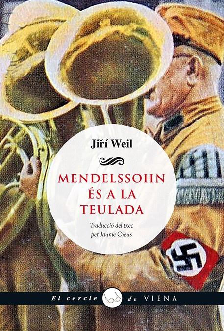 MENDELSSOHN ÉS A LA TEULADA | 9788483308547 | WEIL, JIRÍ | Llibreria Online de Banyoles | Comprar llibres en català i castellà online