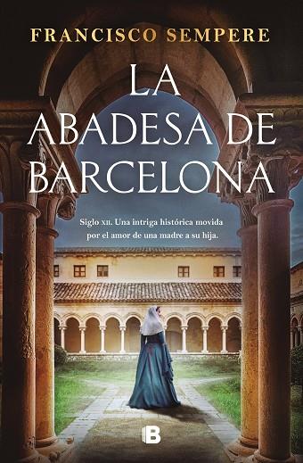 ABADESA DE BARCELONA, LA | 9788466680141 | SEMPERE, FRANCISCO | Llibreria Online de Banyoles | Comprar llibres en català i castellà online