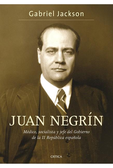 JUAN NEGRIN (CONTRASTES) | 9788484329961 | JACKSON, GABRIEL | Llibreria Online de Banyoles | Comprar llibres en català i castellà online