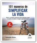 101 MANERAS DE SIMPLIFICAR LA VIDA 2ªED. | 9788497353007 | OLIVIER, SUZANNAH | Llibreria Online de Banyoles | Comprar llibres en català i castellà online