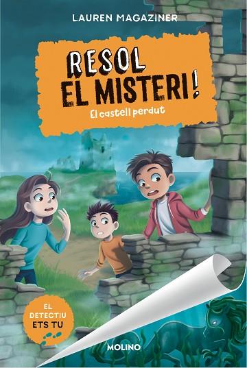 RESOL EL MISTERI! 7 - EL CASTELL PERDUT | 9788427242821 | MAGAZINER, LAUREN | Llibreria Online de Banyoles | Comprar llibres en català i castellà online