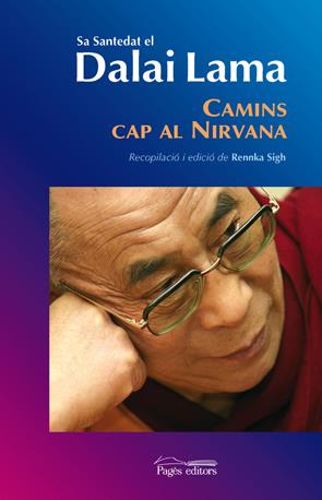 CAMINS CAP AL NIRVANA | 9788497796668 | LAMA, DALAI | Llibreria Online de Banyoles | Comprar llibres en català i castellà online