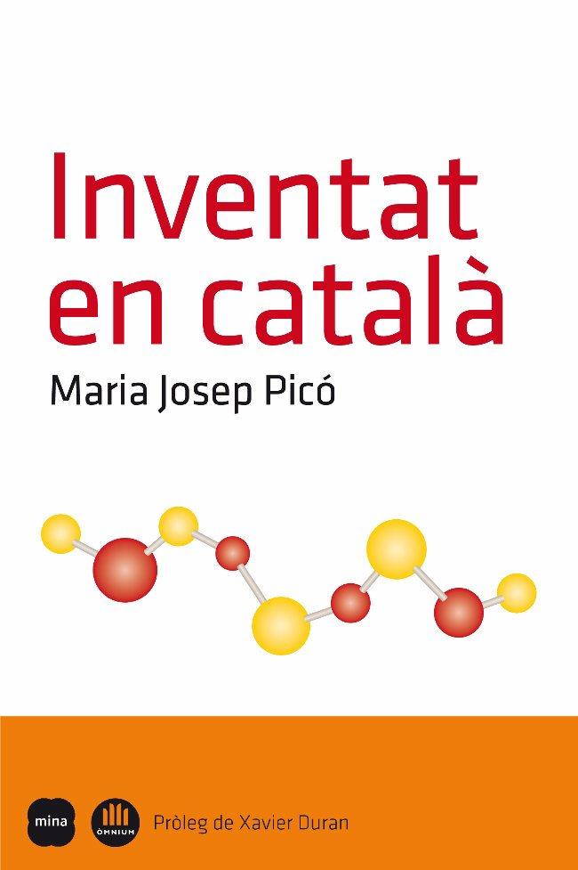INVENTAT EN CATALÀ | 9788496499928 | PICO, MARIA JOSEP | Llibreria L'Altell - Llibreria Online de Banyoles | Comprar llibres en català i castellà online - Llibreria de Girona