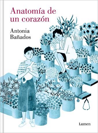 ANATOMÍA DE UN CORAZÓN | 9788426431196 | BAÑADOS, ANTONIA | Llibreria L'Altell - Llibreria Online de Banyoles | Comprar llibres en català i castellà online - Llibreria de Girona