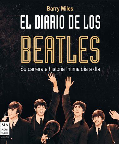 DIARIO DE LOS BEATLES, EL | 9788415256113 | MILES, B. | Llibreria Online de Banyoles | Comprar llibres en català i castellà online