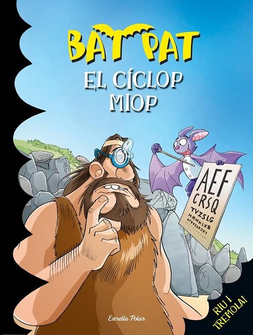 BAT PAT 29. EL CÍCLOP MIOP | 9788490574379 | PAVANELLO, ROBERTO  | Llibreria L'Altell - Llibreria Online de Banyoles | Comprar llibres en català i castellà online - Llibreria de Girona